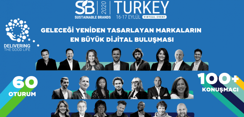 Marka dünyasında değişimi yöneten liderler Sustainable Brands Turkey 2020’de ‘online’ buluşuyor