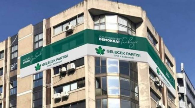 Son Dakika : Gelecek Partisi’nde İstifa Depremi